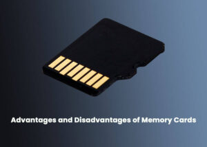 advantages and disadvantages of memory card