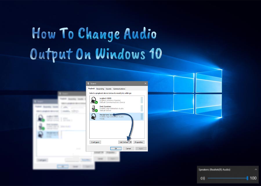how-to-change-audio-output-on-windows-10