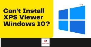 Can't Install XPS Viewer Windows 10