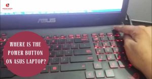 Where is the power button on Asus laptop?