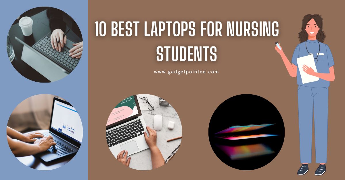 what laptop is best for nursing students
