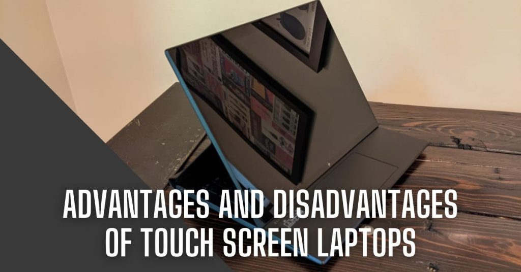 Which laptop is best touch or non touch? Laptops